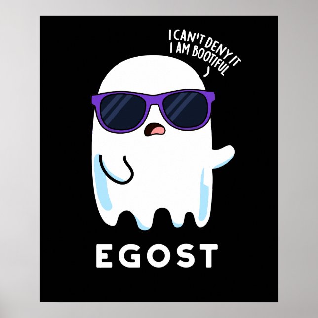 Poster Egost Dia de as Bruxas engraçado Ego Ghost Pun Dar (Frente)