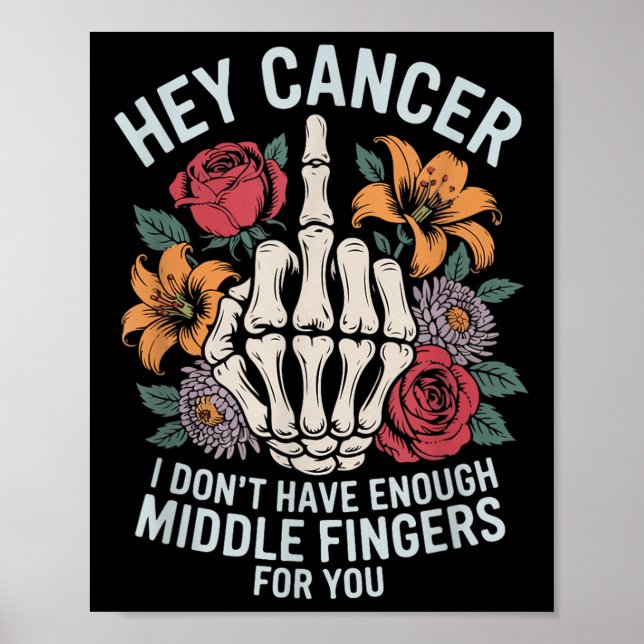 Poster Ei Cancer, não tenho dedos mediais suficientes par (Frente)