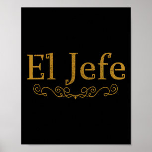 Poster El Jefe O Chefe Em Espanhol Gif Engraçado Do Chefe
