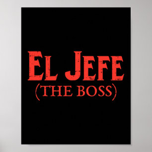 Poster El Jefe O Chefe Engraçado Cinco De Mayo Fiesta Mex