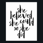 Poster Ela Acreditava Que Conseguiria Então Ela Fez<br><div class="desc">Ela Acreditava Que Conseguiria Então Ela Fez</div>