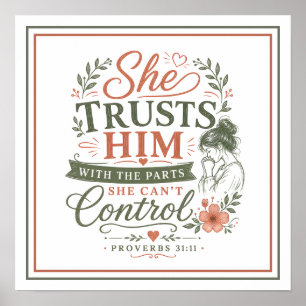 Poster Ela Confia Nele Com As Partes Que Não Pode Control