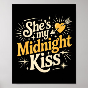 Poster Ela É Meu Beijo Da Meia-Noite Dizendo Casal Românt