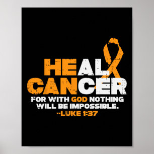 Poster Ele Consegue Curar Leucemia Laranja Cancer Com Con