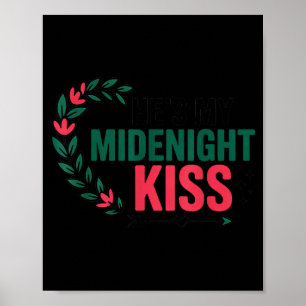 Poster Ele é Meu Beijo da Meia-Noite Feliz Ano Novo Casal