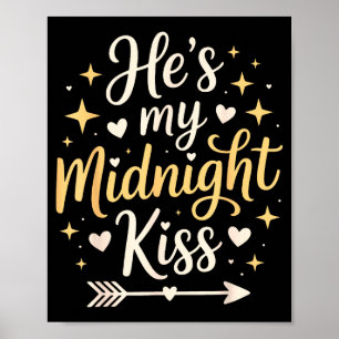 Poster Ele é o meu beijo da meia-noite do Dia dos Namorad