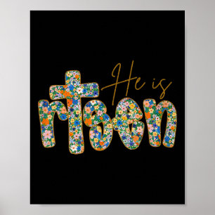 Poster Ele É Risen Floral Primavera Páscoa Jesus Christia
