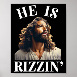 Poster Ele é Rizzin - Engraçado Jesus Páscoa Cristã dizen