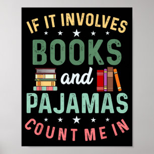 POSTER ELE ENVOLVE LIVROS E PAJAMAS CONTAM COMIGO EM LEIT