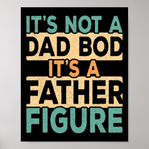 Poster Ele &#; não é um Pai que ele&#; é um pai Figura Da