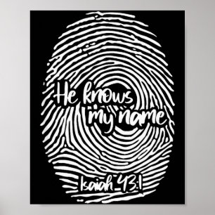 Poster Ele Sabe Meu Nome, Cristão, Religião, Fé, Bíblia
