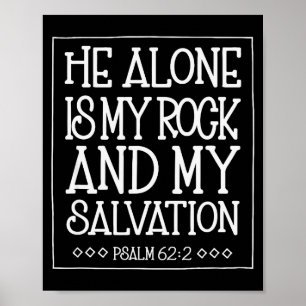 Poster Ele Somente É Minha Rocha E Salvação Salmo 62_2