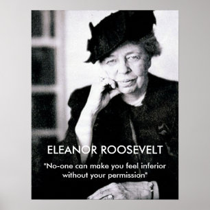Póster Eleanor Roosevelt "ninguém pode fazê-lo sentir