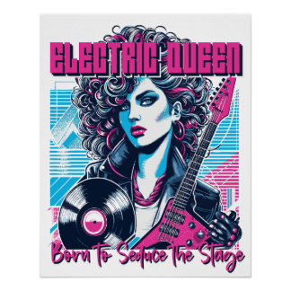 Póster Electric Queen - Born to seduce the Stage