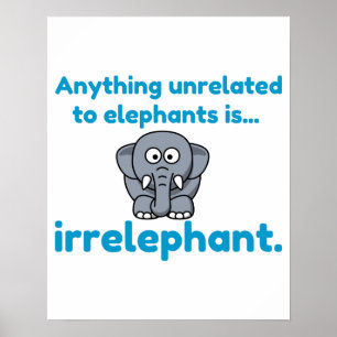 Poster Elefante irrelefante