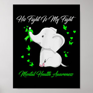Poster Elefante Sua Luta É Minha Luta Contra A Saúde Ment