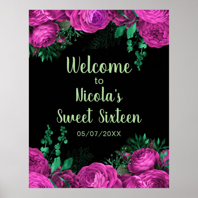 Poster Elegant Hot Pink Flowers Sweet Sixteen Welcome (Frente)