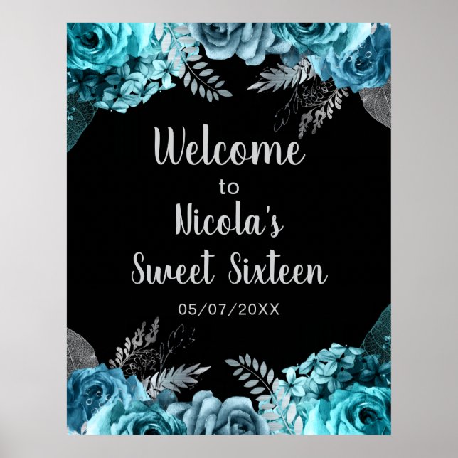 Poster Elegant Teal Blue and Silver Flowers Sweet Sixteen (Frente)