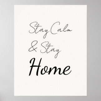 Poster Elegante e Delicada Escrita Fique Calmo & Fique em