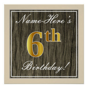 Póster Elegante, Faux Wood, Faux Dourada 6 Birthday + nom
