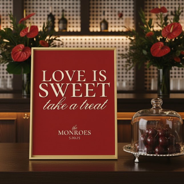 Poster Elegante Luxury Red Love é doce deserto de casamen (Add charm and elegance to your dessert or favor table with this Old Money Bold Red Treat Sign!)