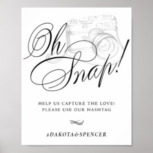 Poster Elegante Oh Snap! Caligrafia Preta Hashtag Chic