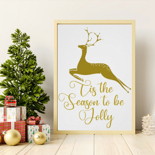 Poster Elegante Reindeer de Natal Dourado Esta é a estaçã