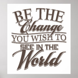 Poster Elegante Seja a mudança