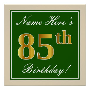 Póster Elegante, Verde, Faux Dourado 85º Aniversário + No