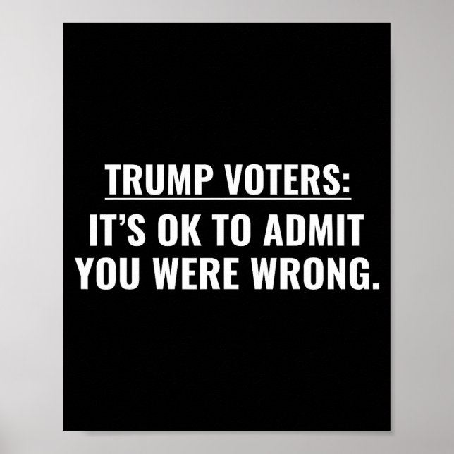Poster eleitores de Trump tudo bem admitir que você estav (Frente)