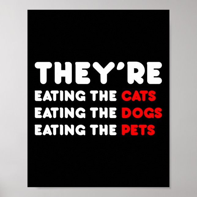 Poster Eles Estão Comendo Os Cachorros - Eles Estão Comen (Frente)