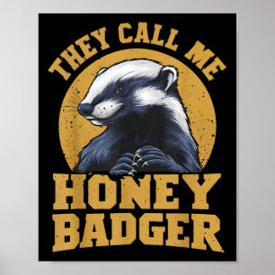 Poster Eles Me Chamam De Mel Badger Engraçada E Divertida