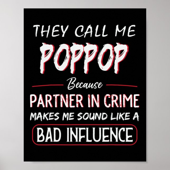 Poster Eles Me Chamam de Poppop Porque Parceiro de Crime  (Frente)