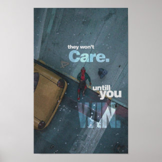 Poster eles não se importarão até você vencer. eles não s