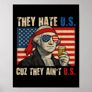 Poster Eles Nos Odeiam Porque Eles Não São Nós Bandeira A