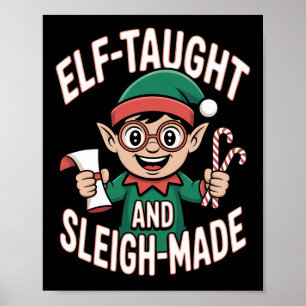 Poster Elf Taught E Elf De Natal Engraçado E Engraçado
