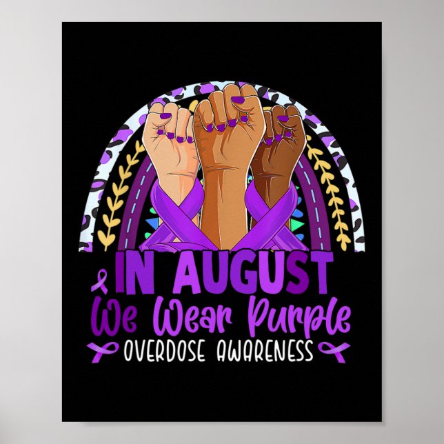 Poster Em agosto, Vestimos a sobredosagem roxa e a consci (Frente)