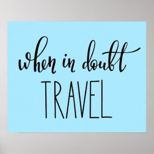 Poster Em caso de dúvida viagem