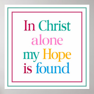 Poster Em Cristo Somente Está Minha Esperança Inspirador