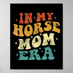 Poster Em Meu Cavalo Mãe Era Engraçado Cavalo Mãe Vintage