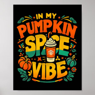 Poster Em Minha Pumpkin Spice Vibe Halloween