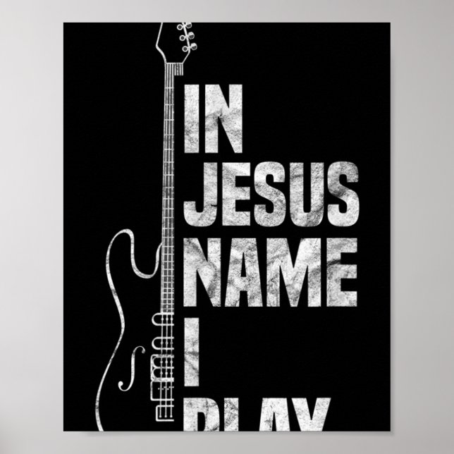 Poster Em Nome De Jesus Eu Toco Guitarra, Violão Cristão (Frente)