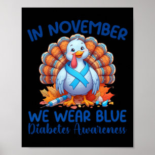 Poster Em novembro, Vestimos a Diabetes Agradecida à Turq