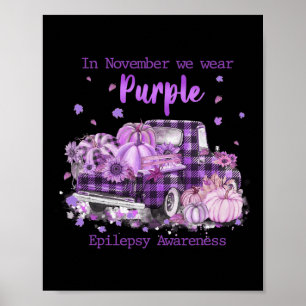 Poster Em novembro Vestimos Awarenes Púrpuros de Epilepsi