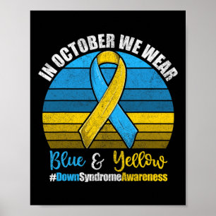 Poster Em Outubro Nós Vestimos Amarelo E Azul