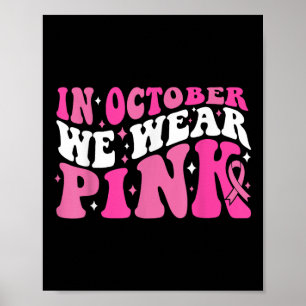 Poster Em Outubro Usamos Laço Rosa Conscientização do Cân
