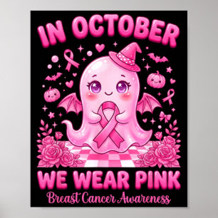 Poster Em Outubro Use Rosa Bruxa Fantasma Câncer de Mama