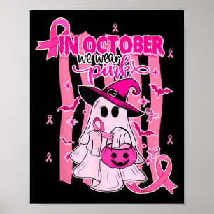 Poster Em Outubro Use Rosa Bruxa Fantasma Câncer de Mama