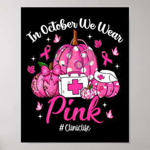 Poster Em outubro, Vestimos Cancer de Mama Clínico Rosa