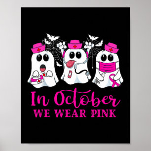 Poster Em outubro, Vestimos Enfermeiros Cor-de-Rosa, Enfe